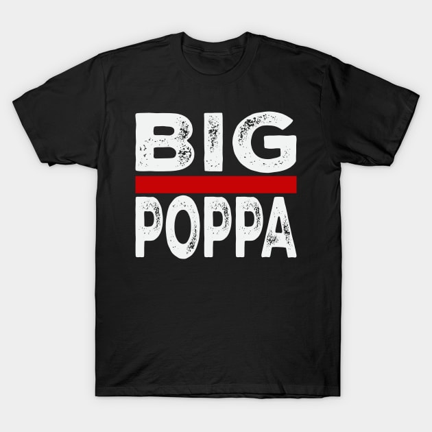 Big Pappa T-Shirt by UrbanLifeApparel